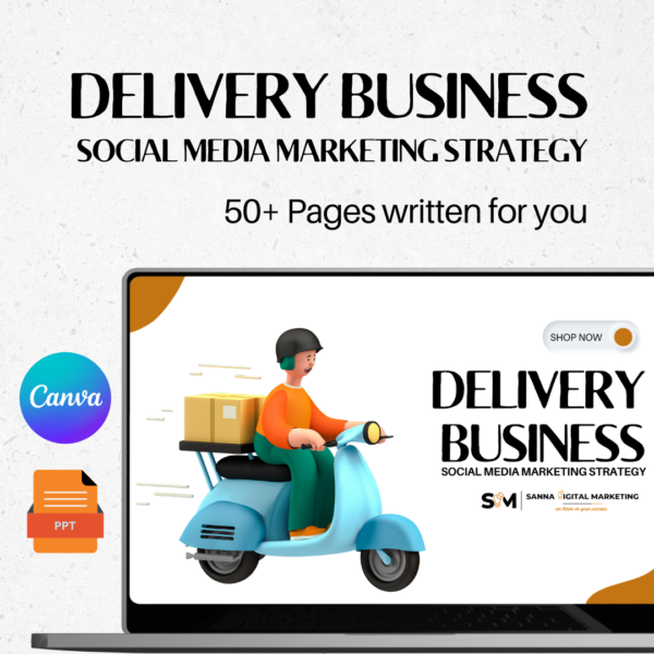 DELIVERY Business Social media strategy - 50+ pages written for you